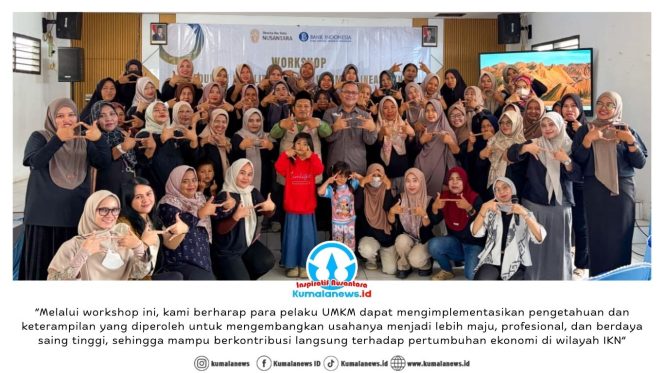 
 Otorita Ibu Kota Nusantara (IKN) bekerja sama dengan Bank Indonesia (BI) menyelenggarakan Lokakarya Literasi Keuangan Digital dan Edukasi Legalitas Produk Usaha Mikro, Kecil, dan Menengah (UMKM) bagi pengusaha UMKM di Kecamatan Samboja dan Samboja Barat. Dok: Humas Otorita Ibu Kota Nusantara.