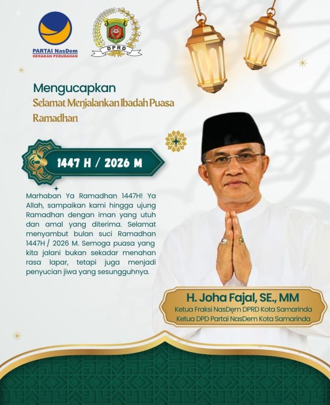 
 Ucapan Ramadhan 1447 H dari H. Joha Fajal: Ajak Perkuat Iman dan Kebersamaan