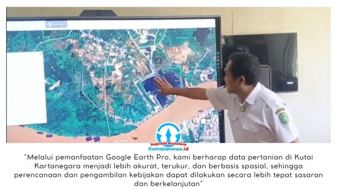 
 Manfaatkan Google Earth Pro, Distanak Kukar Tingkatkan Akurasi Data Pertanian Berbasis Spasial