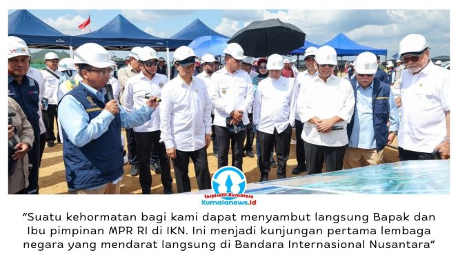 
 Kunjungan kerja Pimpinan MPR RI ke Ibu Kota Nusantara (IKN) bersama rombongan dengan meninjau sejumlah titik strategis, antara lain persil kawasan legislatif, Masjid Negara IKN, kawasan glamping, Kantor Otorita IKN, hingga Bandar Udara Internasional Nusantara. Dok; Humas Otorita Ibu Kota Nusantara.