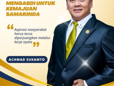 Flyer H. Achmad Sukamto, S.H., politisi Partai Golkar yang telah lama berkiprah dalam dunia politik, pemerintahan, dan usaha, serta kini kembali mengemban amanah sebagai wakil rakyat di DPRD Kota Samarinda. Grafis: Kumalanews.id.