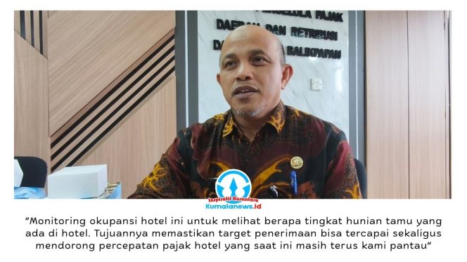 
 Kepala Badan Pengelola Pajak Daerah dan Retribusi Daerah (BPPRD) Kota Balikpapan, Idham Mustari, menjelaskan pihaknya rutin melakukan pemantauan tingkat okupansi hotel guna memperoleh data aktual jumlah tamu menginap serta mengukur potensi penerimaan pajak dari sektor perhotelan. Foto: M Hilmansyah.