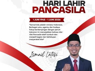 Flyer ucapan Selamat Hari Lahir Pancasila 1 Juni 2026 dari Anggota DPRD Kota Samarinda, Ismail Latisi, yang mengajak masyarakat untuk memperkuat semangat persatuan, toleransi, dan gotong royong melalui pengamalan nilai-nilai Pancasila dalam kehidupan sehari-hari. Grafis: Kumalanews.id.