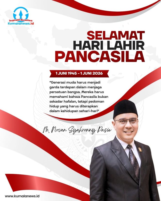 
 Flyer ucapan Selamat Hari Lahir Pancasila 1 Juni 2026 dari Ketua Komisi IV DPRD Kota Samarinda, Mohammad Novan Syahronny Pasie, yang mengajak masyarakat menjadikan Pancasila sebagai pedoman dalam memperkuat persatuan, menjaga keberagaman, dan membangun Indonesia yang maju serta berkeadilan. Grafis: Kumalanews.id.