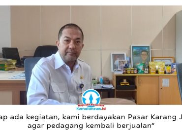 Kepala Dinas Perdagangan Kota Balikpapan, Haemusri Umar, menyatakan pihaknya terus mengoptimalkan Pasar Rakyat Karang Joang dengan memanfaatkan berbagai kegiatan di Balikpapan Utara agar aktivitas pedagang kembali menggeliat. Foto: M Hilmansyah.