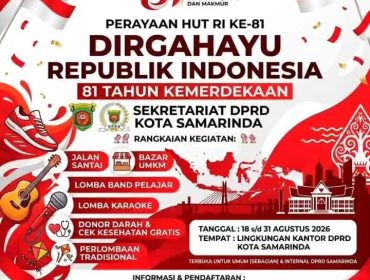 Flyer kegiatan Sekretariat DPRD Kota Samarinda dalam rangka memeriahkan HUT ke-81 Kemerdekaan RI, dengan mengusung tema “Indonesia Berdaulat, Adil dan Makmur” serta melibatkan internal DPRD dan masyarakat. Grafis: Sekretariat DPRD Kota Samarinda.