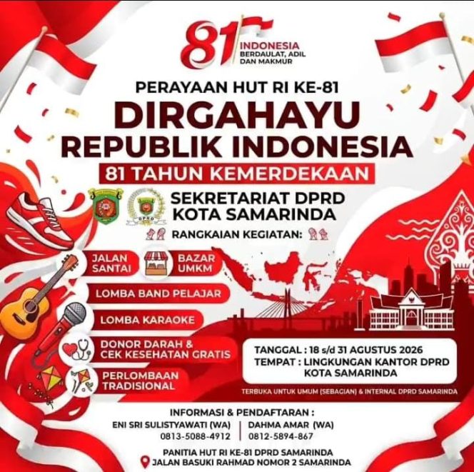 
 Flyer kegiatan Sekretariat DPRD Kota Samarinda dalam rangka memeriahkan HUT ke-81 Kemerdekaan RI, dengan mengusung tema “Indonesia Berdaulat, Adil dan Makmur” serta melibatkan internal DPRD dan masyarakat. Grafis: Sekretariat DPRD Kota Samarinda.