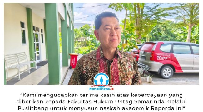 Rektor Untag Samarinda, Zuhdi Yahya, mengapresiasi kepercayaan Pemkot Samarinda kepada Fakultas Hukum Untag melalui Puslitbang dalam penyusunan Naskah Akademik Raperda Pengembangan dan Pengelolaan Kepariwisataan Kota Samarinda. Foto: Yana Ashari.