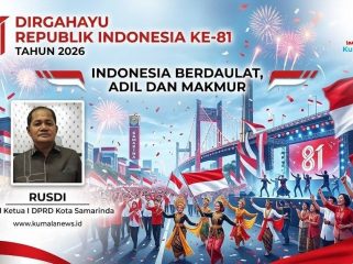 Wakil Ketua I DPRD Kota Samarinda, Rusdi, memaknai HUT ke-81 Kemerdekaan RI sebagai momentum memperkuat persatuan serta mewujudkan kemerdekaan yang menghadirkan keadilan, kemakmuran, dan kesejahteraan bagi masyarakat. Foto dan Grafis: Yana Ashari – Kumalanews.id.