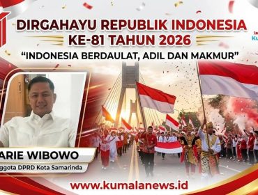 Anggota DPRD Kota Samarinda, Arie Wibowo, menilai peringatan HUT ke-81 Kemerdekaan RI bertema “Indonesia Berdaulat, Adil, dan Makmur” harus menjadi momentum memperkuat kemandirian masyarakat, bukan sekadar seremoni. Foto dan Grafis: Yana Ashari – Kumalanews.id.