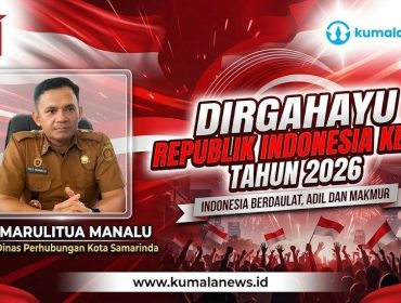 Kepala Dishub Kota Samarinda, Hotmarulitua Manalu, menilai makna “adil” dalam tema HUT ke-81 RI adalah pemenuhan hak dan kesempatan sesuai kebutuhan serta porsi masing-masing. Foto dan Grafis: Yana Ashari – Kumalanews.id.