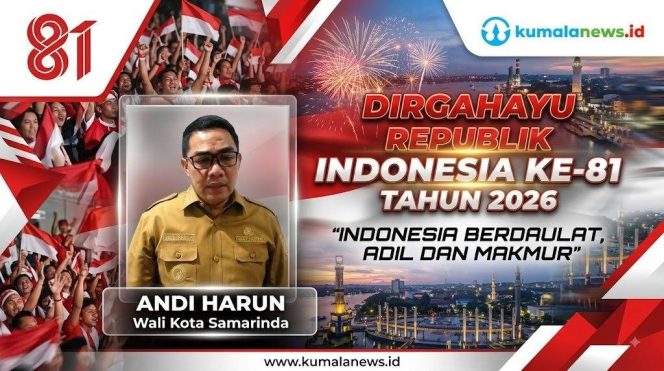 
 Wali Kota Samarinda Andi Harun mengajak masyarakat memaknai HUT ke-81 RI sebagai momentum memperkuat persatuan, menjaga kedamaian, dan menumbuhkan semangat nasionalisme, bukan sekadar seremoni. Foto dan Grafis: Yana Ashari – Kumalanews.id.