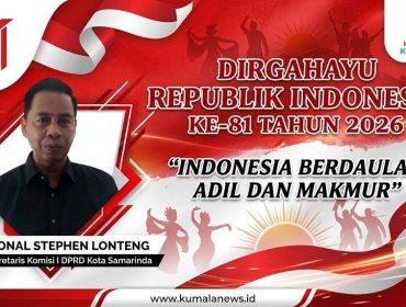 Sekretaris Komisi I DPRD Kota Samarinda, Ronal Stephen Lonteng, mengatakan HUT ke-81 RI menjadi momentum untuk memperkuat keadilan dan kesejahteraan masyarakat. Menurutnya, semangat “Indonesia Berdaulat, Adil dan Makmur” harus diwujudkan melalui peningkatan kesejahteraan dan pemenuhan hak masyarakat. Foto dan Grafis : Yana Ashari – Kumalanews.id.