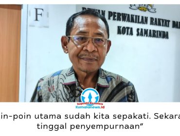 Ketua Bapemperda DPRD Kota Samarinda Kamaruddin menegaskan, finalisasi Raperda difokuskan untuk memastikan seluruh materi sesuai hasil kesepakatan dan usulan pihak terkait. Foto: Yana Ashari.
