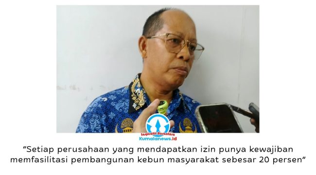 Sekretaris Disbun Kukar, Samsiar, menegaskan perusahaan perkebunan pemegang IUP wajib memfasilitasi pembangunan kebun masyarakat seluas 20 persen dari luas IUP sebagai bentuk pemberdayaan masyarakat sekitar. Foto: Indirwan.