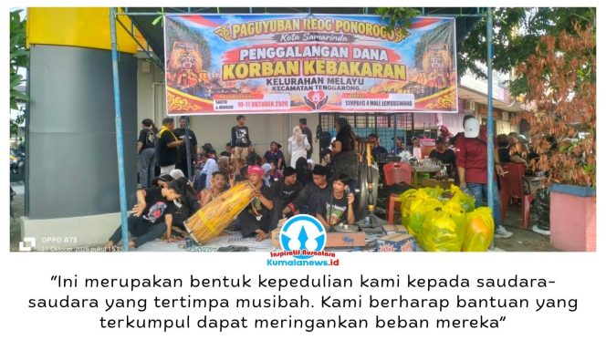 
 Paguyuban Seni Reog Ponorogo bersama 35 paguyuban kedaerahan yang tergabung dalam DPD Ikapakarti Kota Samarinda menggelar aksi penggalangan dana bagi korban kebakaran di Kelurahan Melayu, Tenggarong, Kukar, selama 10–11 Oktober 2026 di Simpang Empat Mal Lembuswana, Samarinda. Foto: Yana Ashari.