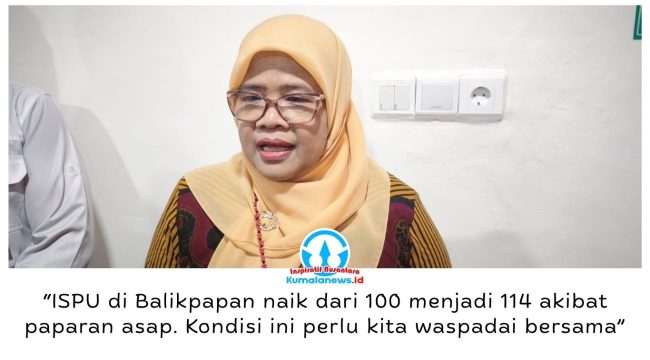 Kepala Dinas Kesehatan Kota Balikpapan, Alwiati, mengingatkan masyarakat agar mewaspadai penurunan kualitas udara akibat paparan asap karhutla yang ditandai kenaikan ISPU dari 100 menjadi 114. Kondisi tersebut berpotensi meningkatkan risiko gangguan pernapasan sehingga masyarakat perlu mengurangi paparan polusi. Foto: M Hilmansyah.