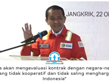 Menteri ESDM Bahlil Lahadalia menegaskan pemerintah siap mengevaluasi kontrak kerja sama energi hingga menghentikan ekspor kepada negara yang dinilai tidak menghormati kepentingan nasional. Pernyataan itu disampaikan saat peresmian proyek Jangkrik North East 6 (JNE-6) dan Lapangan Maha-South Hub di Kalimantan Timur, Kamis (22/10/2026).