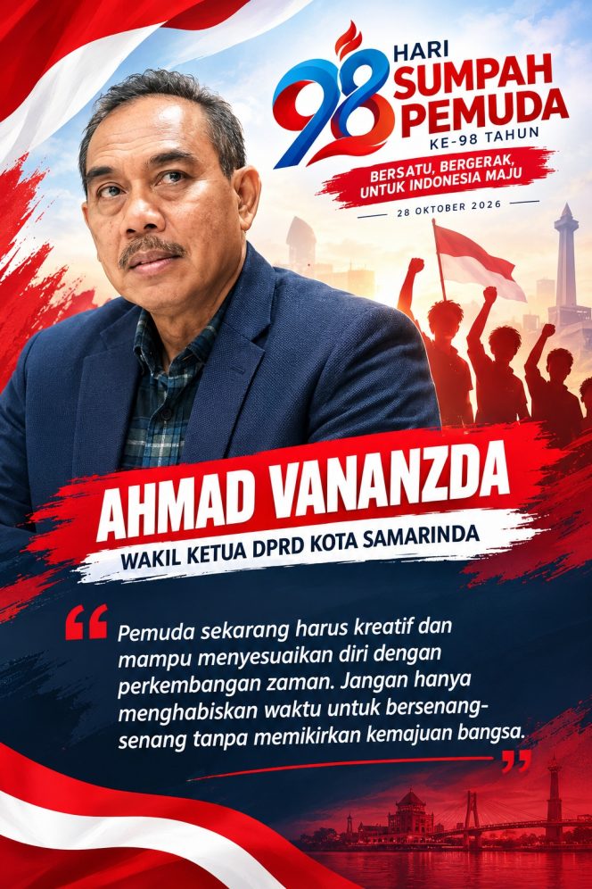 
 Wakil Ketua DPRD Kota Samarinda, Ahmad Vananzda, mengajak generasi muda terus berkreasi, meningkatkan kualitas diri, dan beradaptasi dengan perkembangan zaman demi mendukung kemajuan bangsa dan negara.